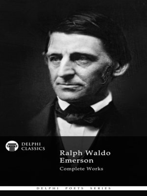 cover image of Delphi Complete Works of Ralph Waldo Emerson (Illustrated)